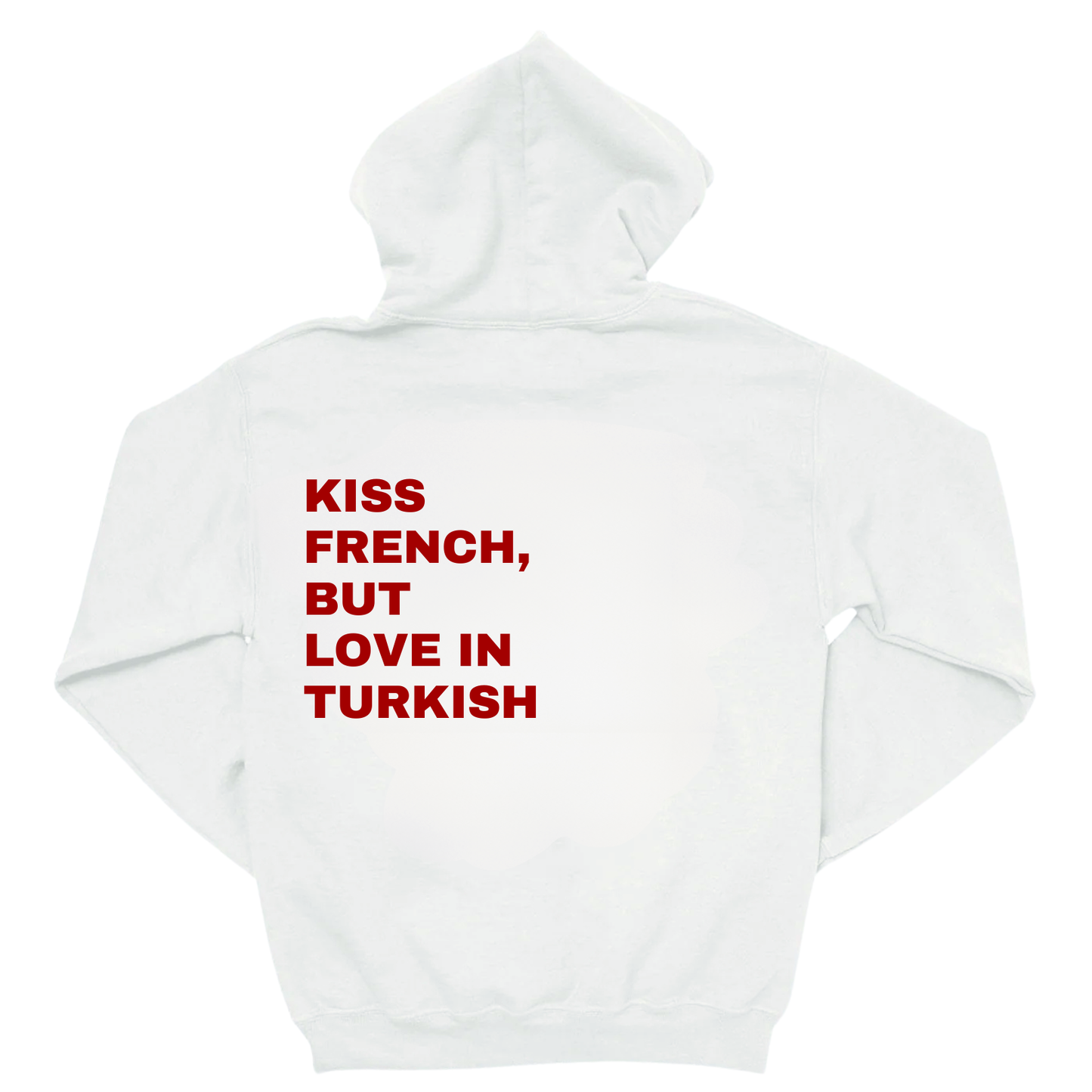 KISS FRENCH BUT LOVE IN TURKISH