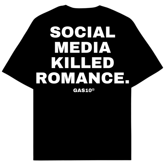 SOCIAL MEDIA KILLED ROMANCE