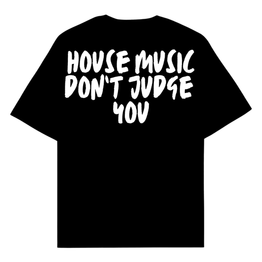 HOUSE MUSIC DON'T JUDGE YOU - GAS10CLUB ÖZEL
