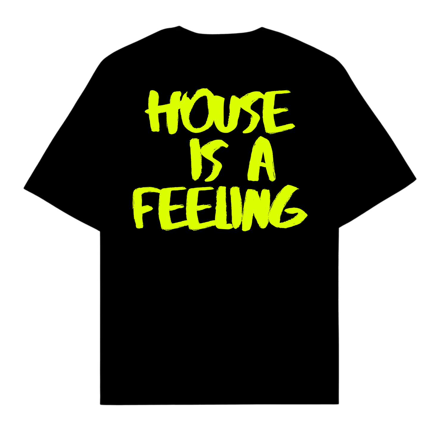 HOUSE IS A FEELING