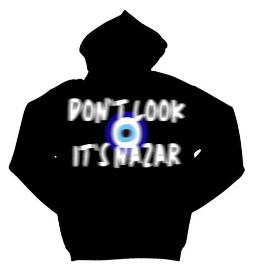 DON'T LOOK IT'S NAZAR