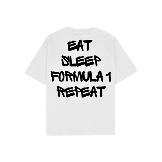 EAT,SLEEP,FORMULA 1, REPEAT